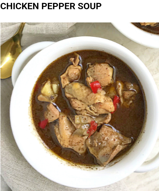 CHICKEN PEPPER SOUP @africa